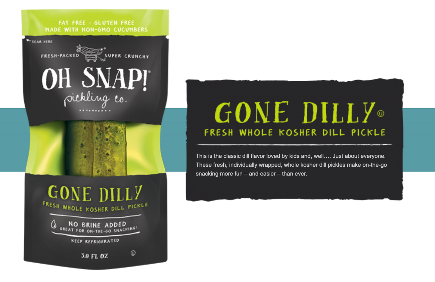 Oh Snap! Gone Dilly Pickle Bites - 6pk